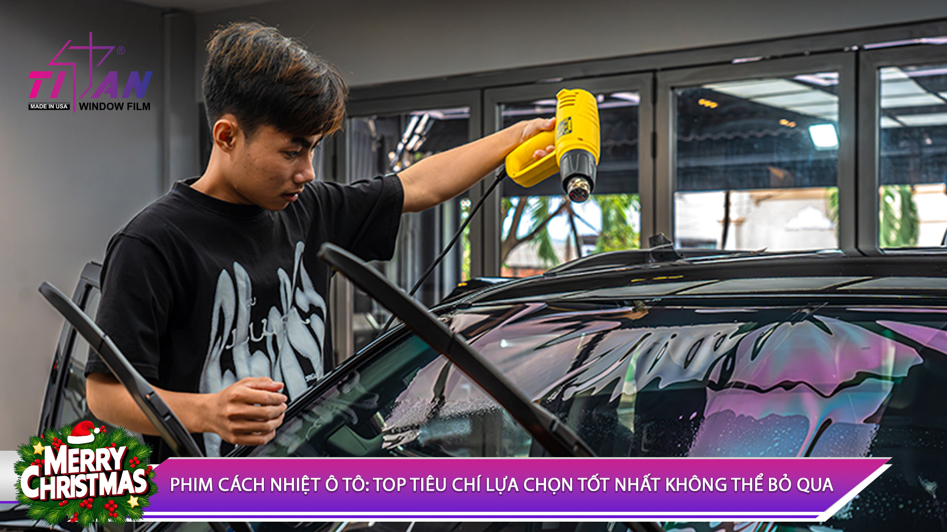 PHIM CÁCH NHIỆT Ô TÔ: TOP TIÊU CHÍ LỰA CHỌN PHIM CÁCH NHIỆT TỐT NHẤT KHÔNG THỂ BỎ QUA